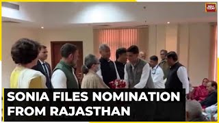 Sonia Gandhi Files Nomination For Rajya Sabha Polls From Rajasthan  Watch This Report [upl. by Vickie]