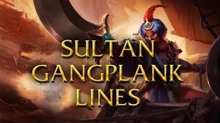 LoL Voices  Sultan Gangplank  Turkish lines [upl. by Ise]