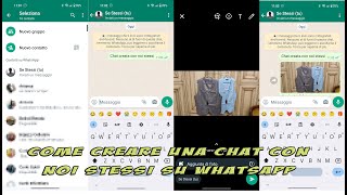 Come creare una chat con noi stessi su WhatsApp [upl. by Elbert177]