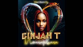 Ginjah T  Mwanasikana Official Audio [upl. by Anitsirhc]