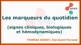 Les marqueurs du quotidien signes cliniques biologiques et hémodynamiques [upl. by Hannahsohs]