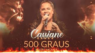 PISEIRO BACHATA GOSPEL  500 GRAUS quot CASSIANEquot OUTUBRO 2021 [upl. by Berkin]