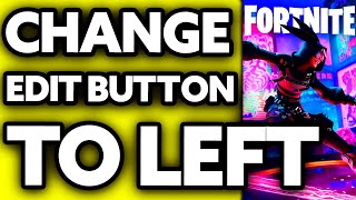 How To Change Edit Button Fortnite Xbox One to Left Stick 2024 [upl. by Cortney738]