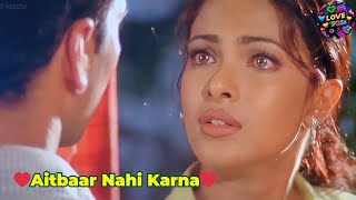 Aitbaar Nahi Karna 4k HD Video Song  Qayamat  Hindi Sad Songs 🌹 90s Songs hindisong [upl. by Annaiviv]