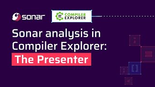 Sonar Analysis in Compiler Explorer The Presenter [upl. by Adile876]