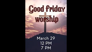 Good Friday March 29 2024 [upl. by Farrand]