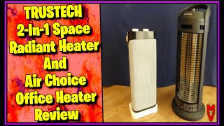 Must Have Heaters Trustech 2in1 Space Radiant Heater TQH08A and Air Choice Office Heater Review [upl. by Madelina799]