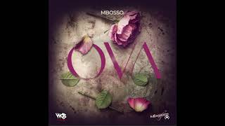 mbosso ova  over official audio music [upl. by Eppesiug675]