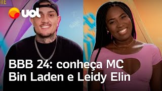 BBB 24 Conheça MC Bin Laden camarote e Leidy Elin pipoca anunciados participantes do reality [upl. by Veda661]