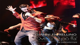 GIANNI FIORELLINO  Luce  GFiorellino [upl. by Faden921]