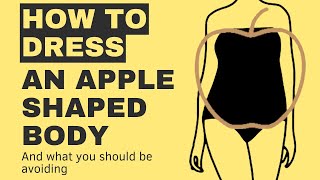 How To Dress an Apple Shaped Body [upl. by Nueoras]