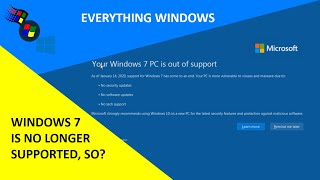 Windows 7 is no longer supported So [upl. by Tedric434]