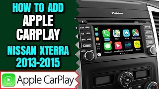 Nissan Xterra Apple Carplay  How To Add Apple Carplay 20132015 Nissan XTerra Apple CarPlay [upl. by Audsley]