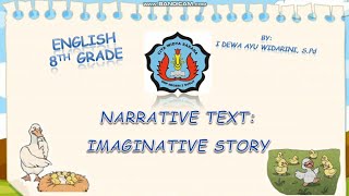 Narrative Text  Imaginative Story [upl. by Eelnayr77]