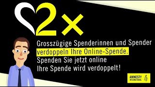 Verdoppeln Sie Ihre Wirksamkeit  Amnesty Schweiz [upl. by Bauske822]