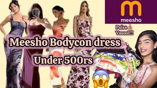 MEESHO BODYCON DRESSES 👗 HAUL UNDER 500rs 😱 FtAnshu kanojiya meeshohaulunder500 [upl. by Asserac]