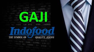 Gaji Indofood Sukses Makmur  INDF Emiten Saham Makanan [upl. by Chemaram957]