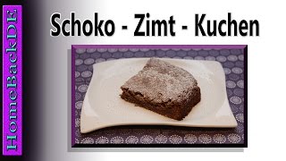 Schoko  Zimt  Kuchen  Backanleitung von HomeBackDE [upl. by Ecirahs534]