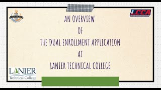 The Dual Enrollment Application at Lanier Technical College with Lisa McDowell [upl. by Jolyn]