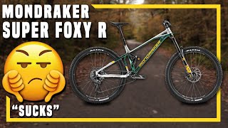 I wasn’t to impressed  Mondraker Superfoxy R  Review [upl. by Medeah114]