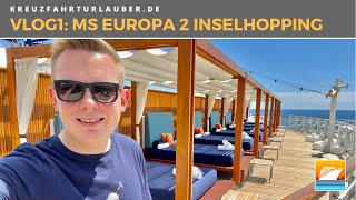 VLOG1 LuxusInselhopping mit MS EUROPA 2  Erste Eindrücke Genuss amp El Hierro HapagLloyd Cruises [upl. by Cimah]