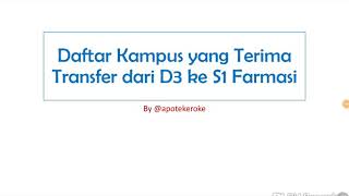 Transfer D3 ke S1 Farmasi Disini Tempatnya [upl. by Bohi759]