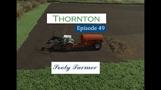 Thornton Episode 49 Digestate spreading [upl. by Yroffej]