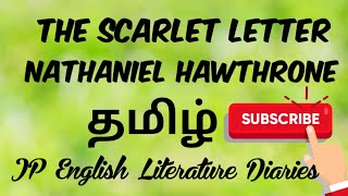 The Scarlet Letter by Nathaniel Hawthorne Summary in Tamil [upl. by Birecree]