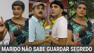 Marido não sabe guardar segredo [upl. by Rraval]