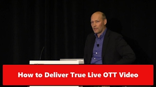 How to Deliver True Live OTT [upl. by Clie]