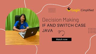 Decision Making  IF and Switch Combined  JAVA  Sandhya Rathi [upl. by Anehsak]