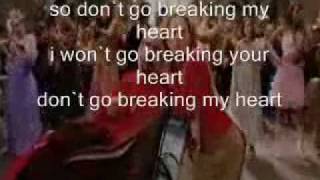 dont go breaking my heart with lyrics ella enchanted [upl. by Connor]