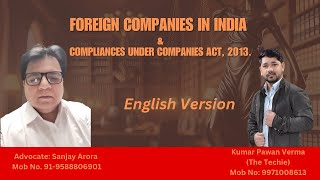 Foreign Companies In India And Compliances Under Companies Act 2013 [upl. by Rednael759]