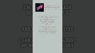 BILLIONAIRE  BABYMONSTER lyrics billionaire babymonster drip yg shorts [upl. by Tjader]