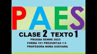 CLASE 1 TEXTO 1 FORMA 101 PRUEBA DEMRE 2023 PAES COMPETENCIA LECTORA LENGUAJE [upl. by Michaeu]