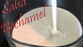 Receta Salsa Bechamel tradicional sin grumos y muy fácil [upl. by Shirl]