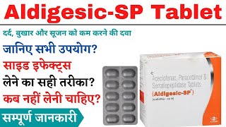 Aldigesic SP Tablet Uses Side Effects amp Review in Hindi  Aldigesic SP Tablet Ke Fayde [upl. by Yetsirhc589]