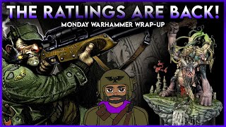 RATLINGS are BACK  Monday Warhammer WrapUp [upl. by Elnore]