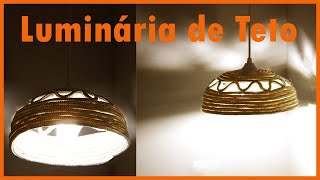 LUMINÁRIA DE CORDA MUITO FÁCIL E RÁPIDO PARA FAZER  DIy Luminárias [upl. by Home]