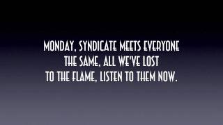 The Fray  Syndicate Lyrics HD [upl. by Lan]