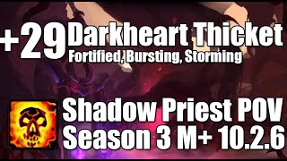 29 Darkheart Thicket 401k Overall  Shadow Priest POV M Dragonflight Season 3 Mythic Plus 1026 [upl. by Kimmi]