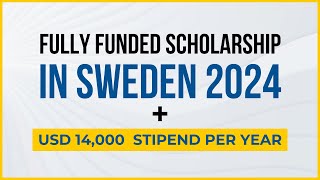 Apply Now Fully Funded Scholarship in Sweden 2024  Swedish Institute Scholarship [upl. by Atsyrc]