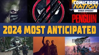 2024 Most Anticipated Movies TV Shows Games amp MORE [upl. by Misaq]