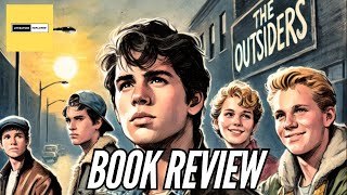 The Outsiders  BOOK REVIEW [upl. by Breeze]