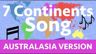 Seven Continents Song Australasia Version [upl. by Lorilyn922]