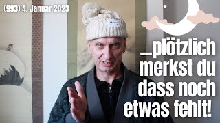 Plötzlich merkst du dass noch etwas fehlt  Häppchen 993 [upl. by Asi633]