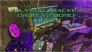 Polyend Tracker amp ORBIT 9090 JUNGLE [upl. by Lartnom]