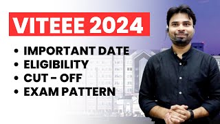 VITEEE 2024 Dates Released  Syllabus Eligibility Pattern amp Packages  Complete Details [upl. by Rimisac560]