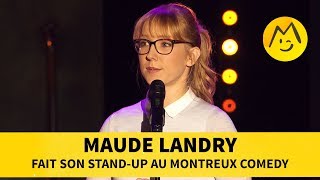 Maude Landry  Fait son StandUp au Montreux Comedy [upl. by Aisemaj51]