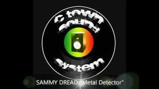 SAMMY DREAD  METAL DETECTOR  SPIDERMAN [upl. by Ahseik925]